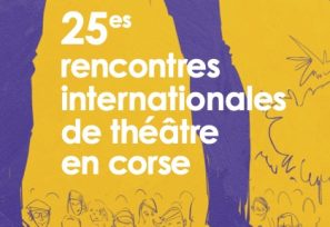25e Rencontres Théâtre Ghjunsani